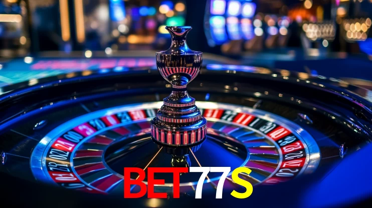 Explore as vantagens do BET77S: serviço profissional e confiabilidade